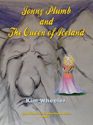 cover image of Jonny Plumb and the Queen of Iceland